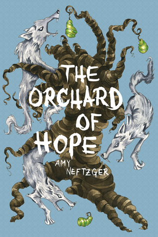 The Orchard of Hope (The Orphanage of Miracles, #2)