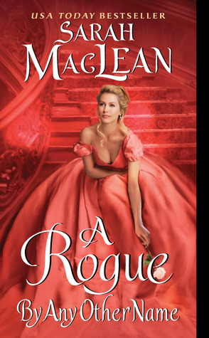 A Rogue by Any Other Name (The Rules of Scoundrels, #1)