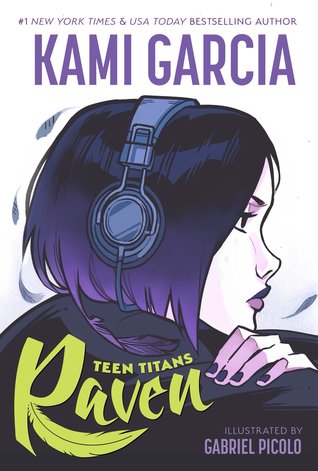 Teen Titans: Raven (Teen Titans, #1)