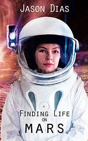 Finding Life on Mars: A novel of isolation