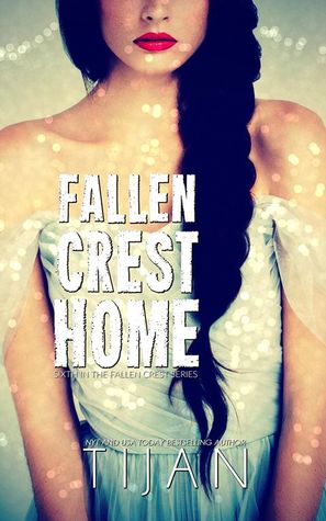 Fallen Crest Home (Fallen Crest High, #6)