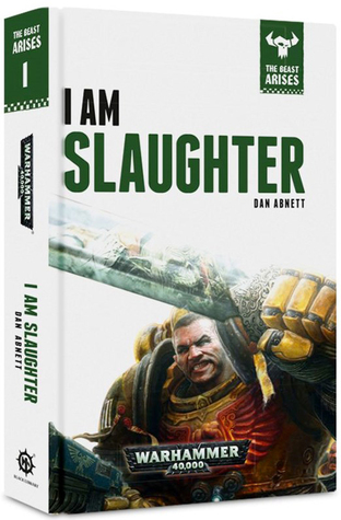 I Am Slaughter (The Beast Arises #1)