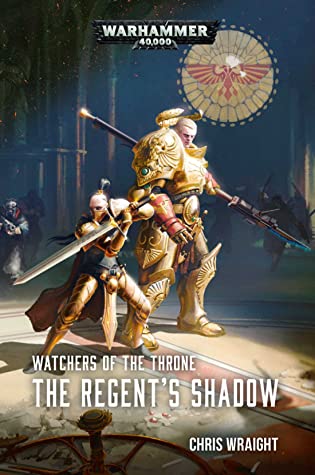 The Regent's Shadow (Watchers of the Throne #2)