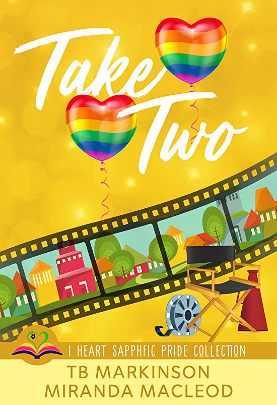 Take Two (I Heart SapphFic Pride Collection, #3)