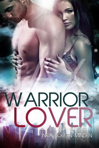 Jax (Warrior Lover, #1)