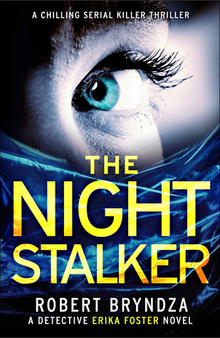 The Night Stalker (Detective Erika Foster, #2)