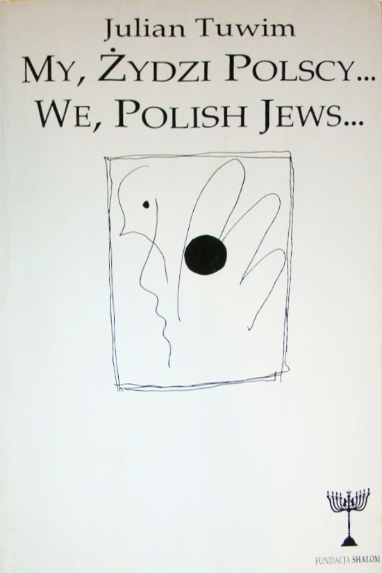 My,  Żydzi polscy.... We, Polish Jews....