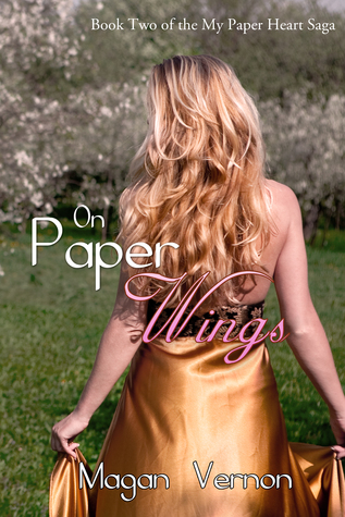 On Paper Wings (My Paper Heart #2)
