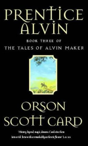 Prentice Alvin (Tales of Alvin Maker, #3)