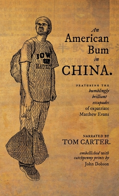 An American Bum in China