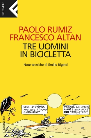 Tre uomini in bicicletta