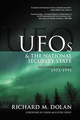 UFOs and the National Security State: The Cover-up Exposed 1973-1991