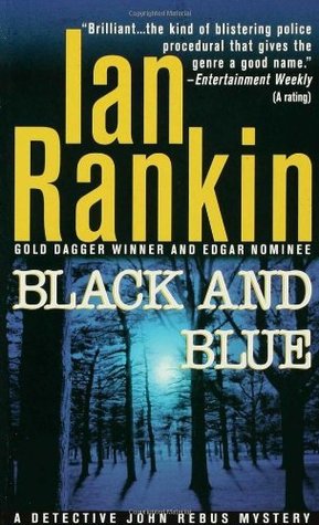 Black and Blue (Inspector Rebus, #8)