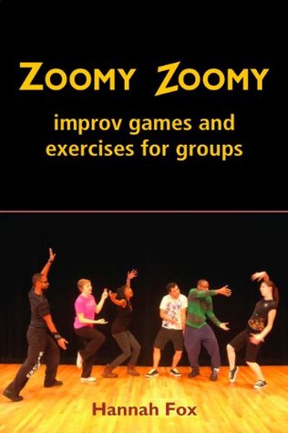 Zoomy Zoomy: Improv Games and Exercises for Groups