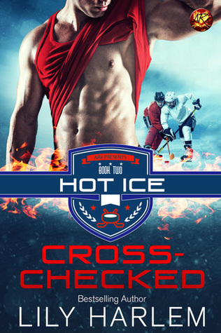Cross-Checked (Hot Ice, #2)