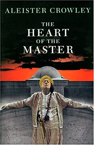 The Heart of the Master & Other Papers