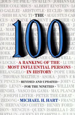 The 100: A Ranking of the Most Influential Persons in History