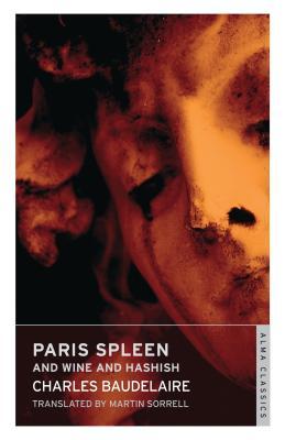 Paris Spleen and Wine and Hashish