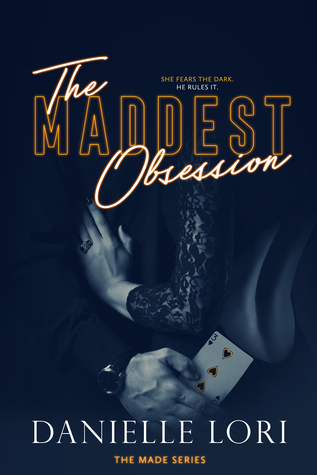 The Maddest Obsession (Made, #2)