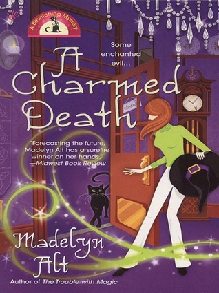 A Charmed Death (A Bewitching Mystery, #2)