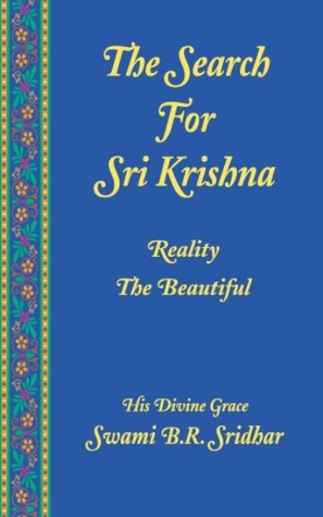 Search For Sri Krishna: Reality The Beautiful