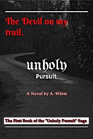 The Devil on My Trail (Unholy Pursuit #1)