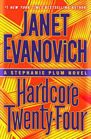 Hardcore Twenty-Four (Stephanie Plum, #24)