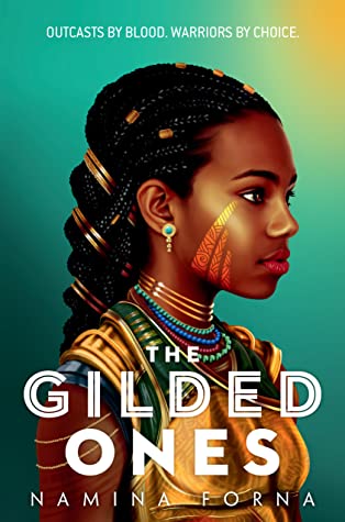 The Gilded Ones (The Gilded Ones, #1)