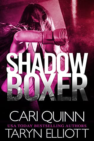 Shadowboxer (Tapped Out, #1)