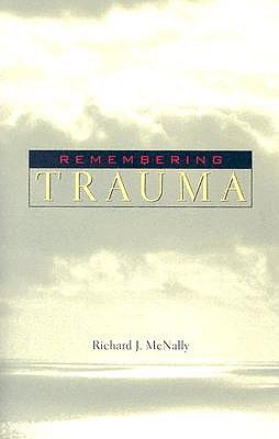 Remembering Trauma