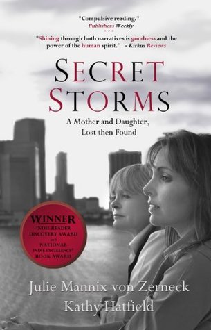 Secret Storms: A Mother and Daughter, Lost then Found