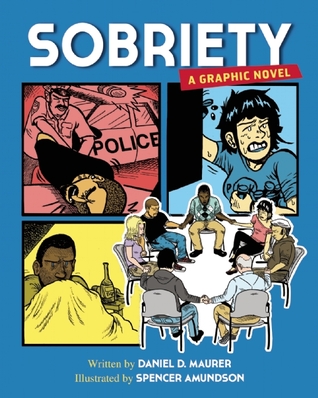 Sobriety: A Graphic Novel