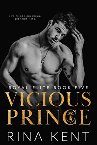 Vicious Prince (Royal Elite, #5)