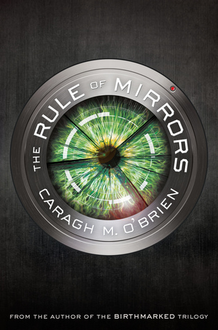 The Rule of Mirrors (The Vault of Dreamers, #2)