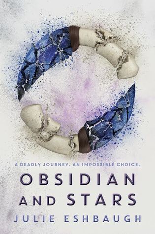 Obsidian and Stars (Ivory and Bone, #2)