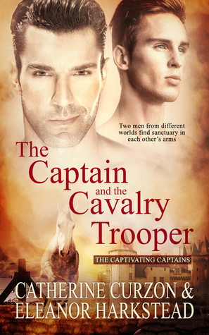 The Captain and the Cavalry Trooper (The Captivating Captains #1)