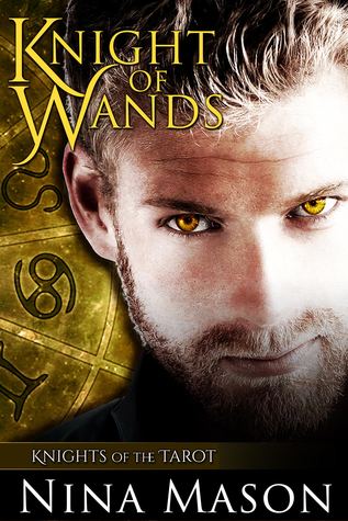Knight of Wands (Knights of the Tarot, #1)