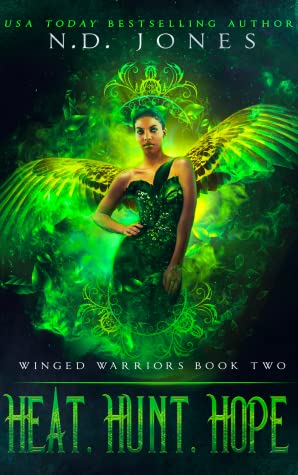 Heat, Hunt, Hope (Winged Warriors #2)