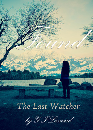 Found (The Last Watcher Series, #1)