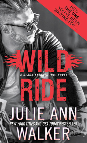 Wild Ride (Black Knights Inc., #9)