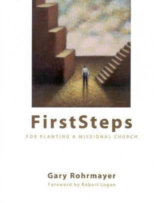 First Steps for Planting a Missional Church