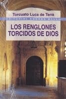 Los renglones torcidos de Dios