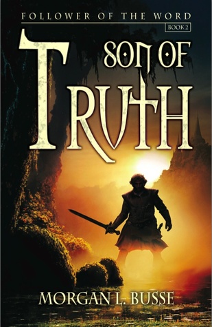 Son of Truth (Follower of the Word, #2)