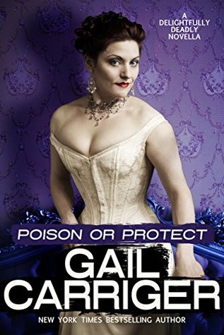 Poison or Protect (Delightfully Deadly, #1)