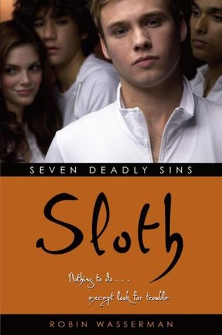 Sloth (Seven Deadly Sins, #5)