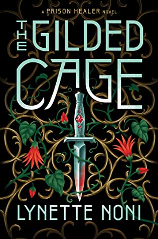 The Gilded Cage (The Prison Healer, #2)