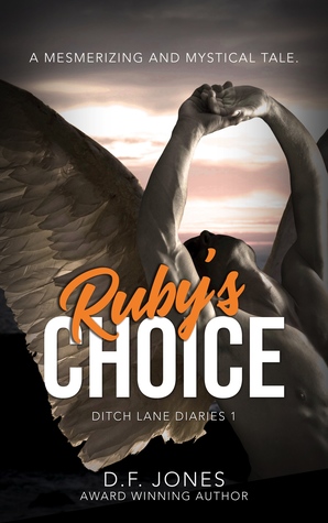 Ruby's Choice (Ditch Lane Diaries #1)