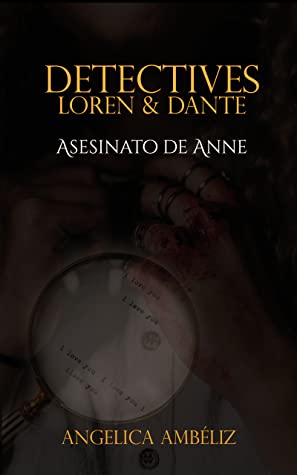 Detectives Loren & Dante: Asesinato de Anne