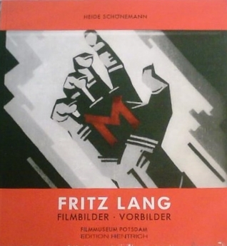 Fritz Lang. Filmbilder, Vorbilder