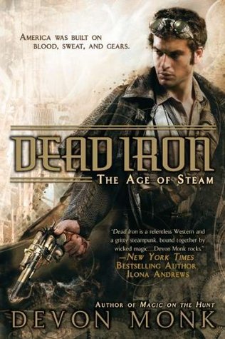 Dead Iron (Age of Steam, #1)